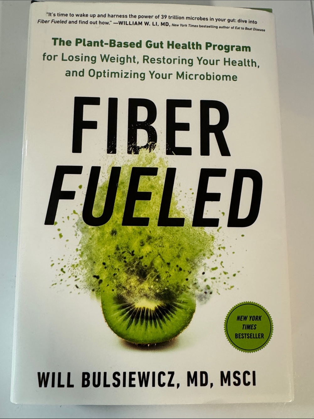 Fiber Fueled by Will Bulsiewicz - White & Green Hardcover